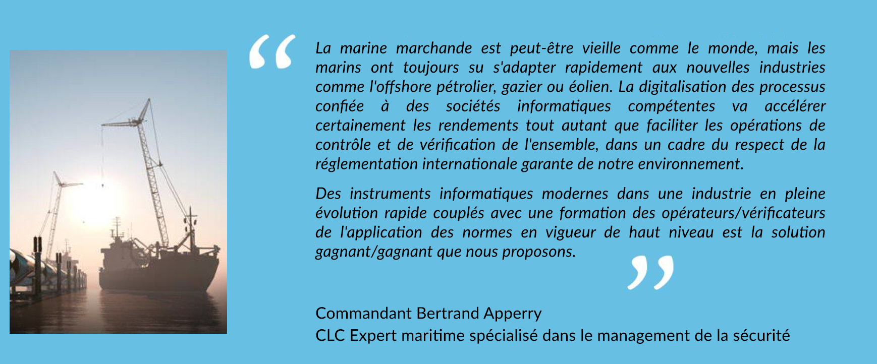 Photo d'un bateau avec la citation du Commandant Bertrand Apperry